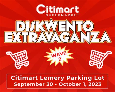 chibabank mga diskwento|CITIMART DISKWENTO EXTRAVAGANZA Wave 2 .